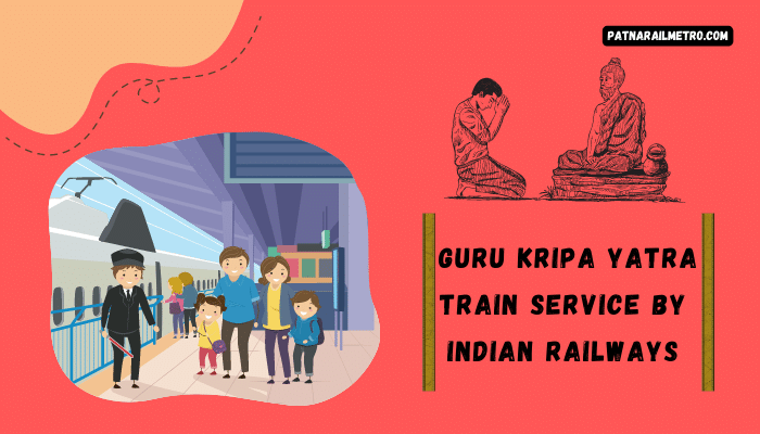 Guru Kripa Yatra Train Service