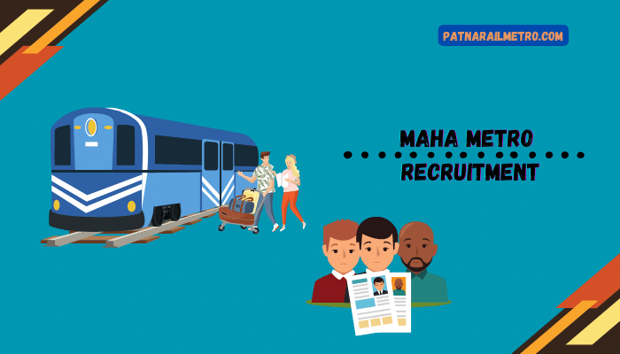 Maha Metro Recruitment