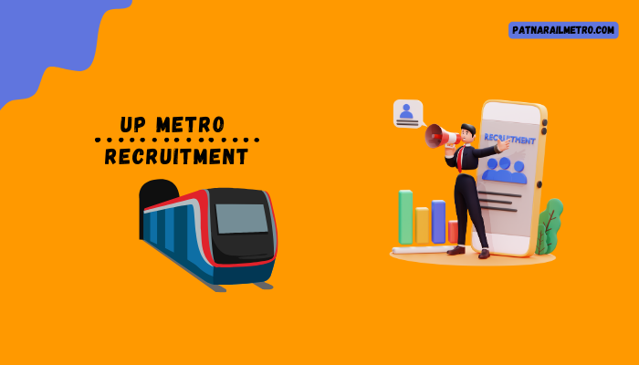 UP Metro Recruitment