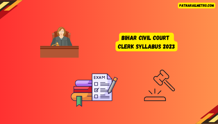 Bihar Civil Court Clerk Syllabus 2023