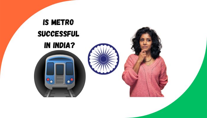 Is Metro successful in India