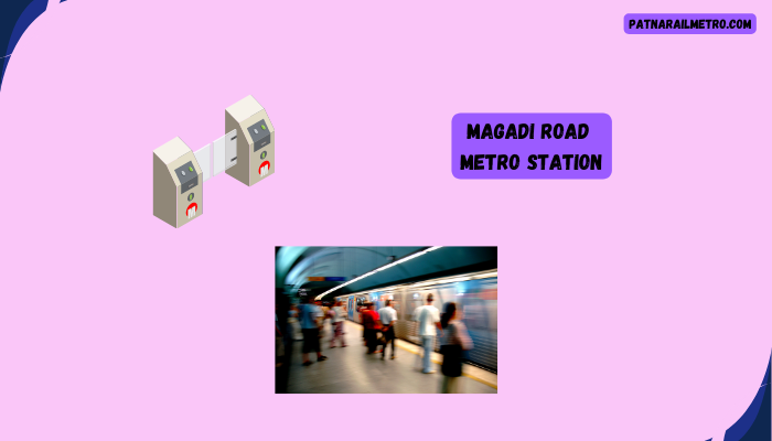 Magadi Road Metro Station