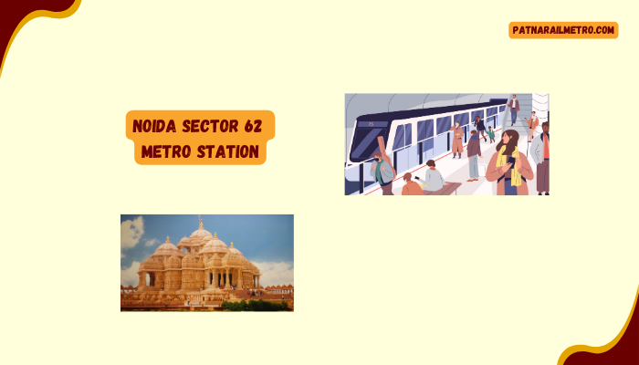 Noida 62 metro facilities