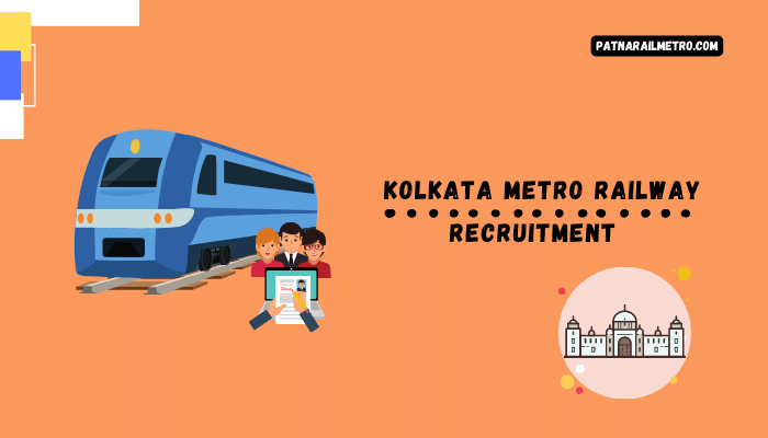 Kolkata Metro Railway Recruitment