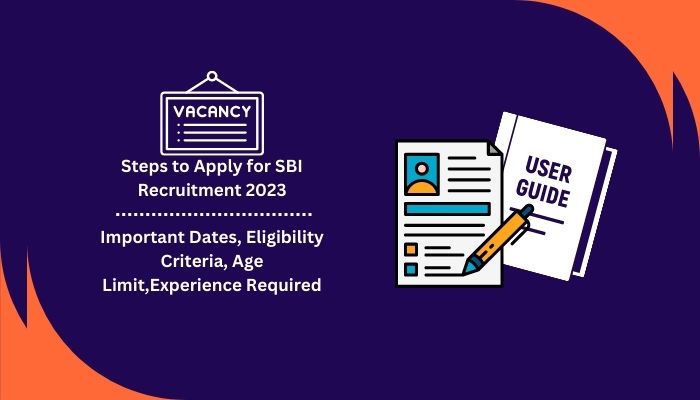 Steps to Apply for SBI Recruitment 2023