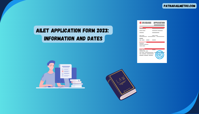 AILET Application Form 2023