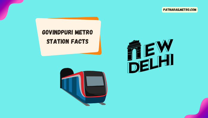 Govindpuri Metro Station Facts
