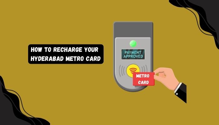 How To Check The Balance Of Your Hyderabad Metro Card