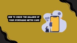 how to check hyderabad metro card balance in mobile