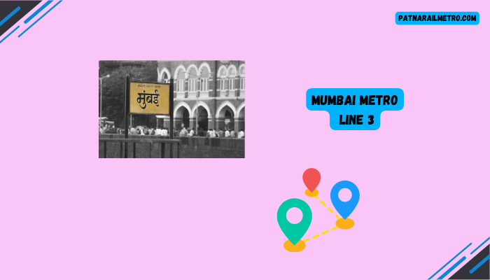 Mumbai Metro Line 3
