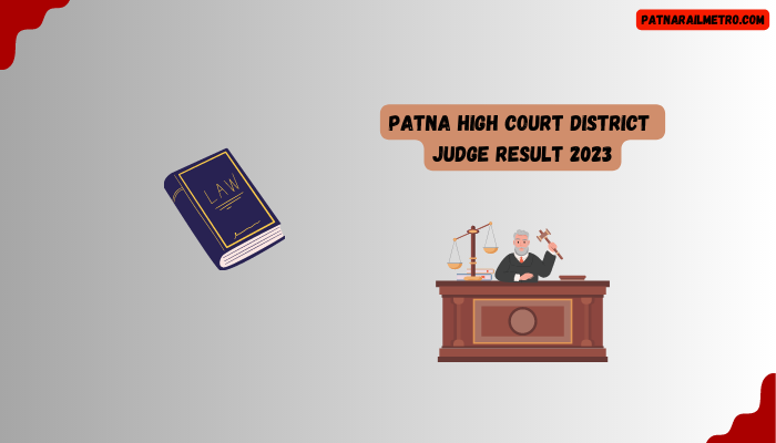 Patna High Court District Judge Result 2023